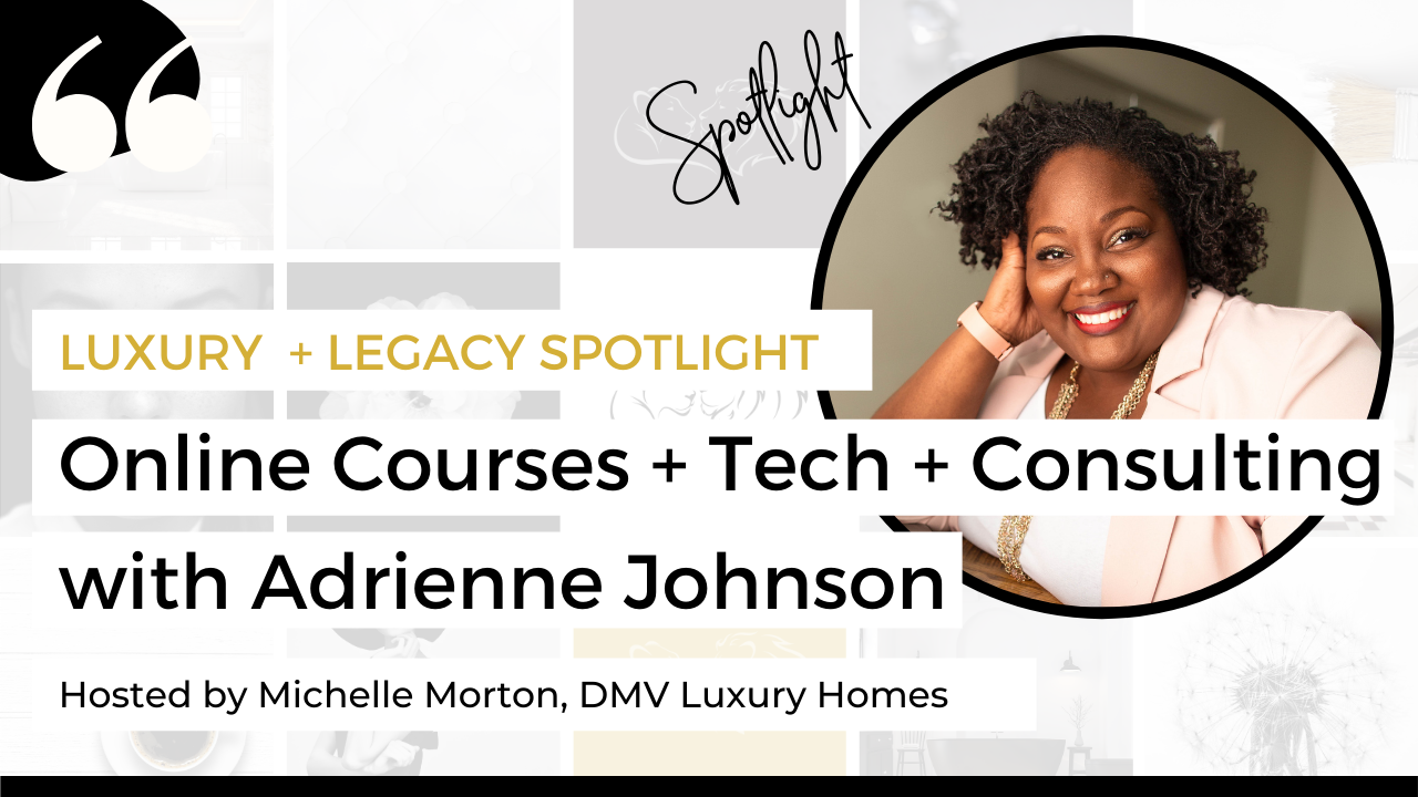Online Courses + Tech + Consulting with Adrienne Johnson
