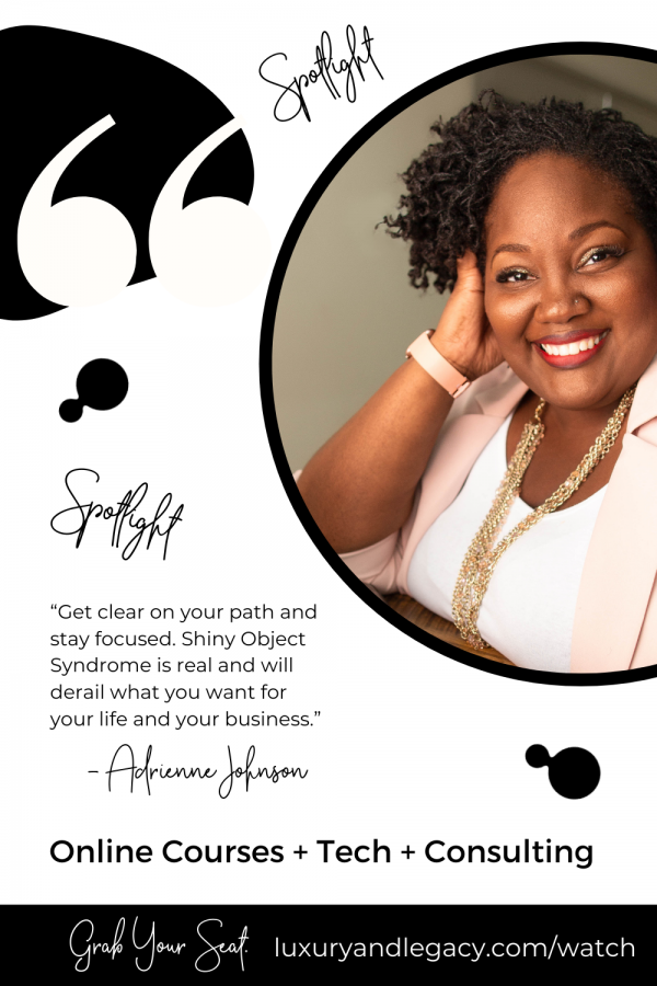 Adrienne Johnson - Course Creator - Luxury + Legacy